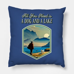 All You Need is a Dog and a Lake Pillow