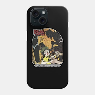 DEAL FOR SATAN Phone Case