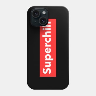 Superchill Phone Case