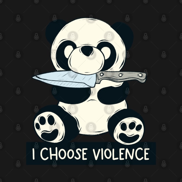 I choose violence by Jess Adams