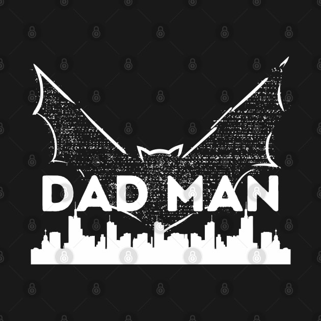 Dadman - Super Dadman Bat Hero Funny by JunThara