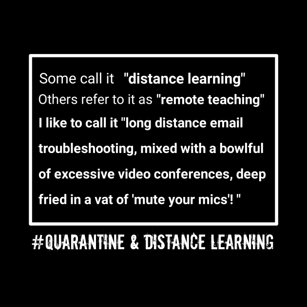Quarantine & Distance Learning by CreativeLimes