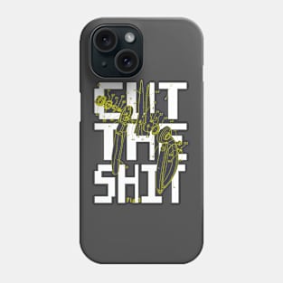 CUT THE SH*T Phone Case