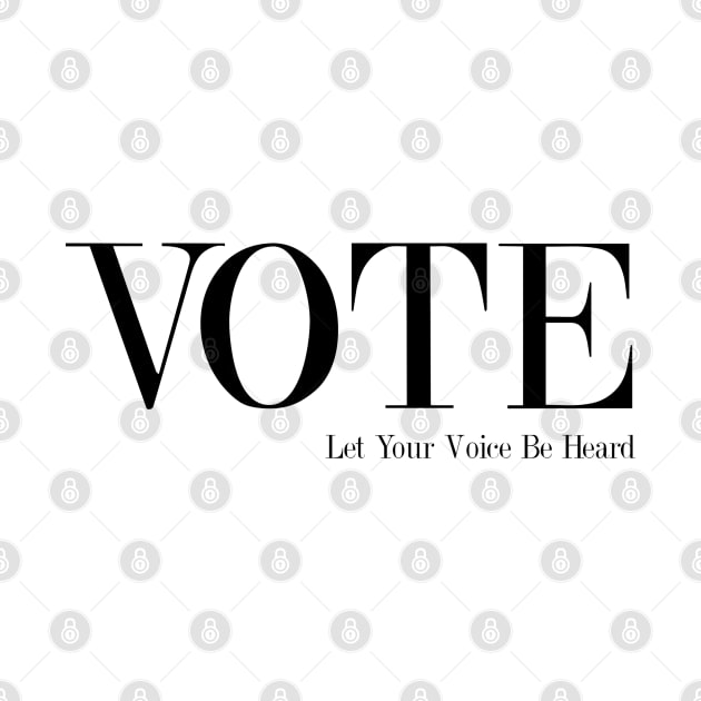 Vote - Let Your Voice Be Heard by Nirvanax Studio