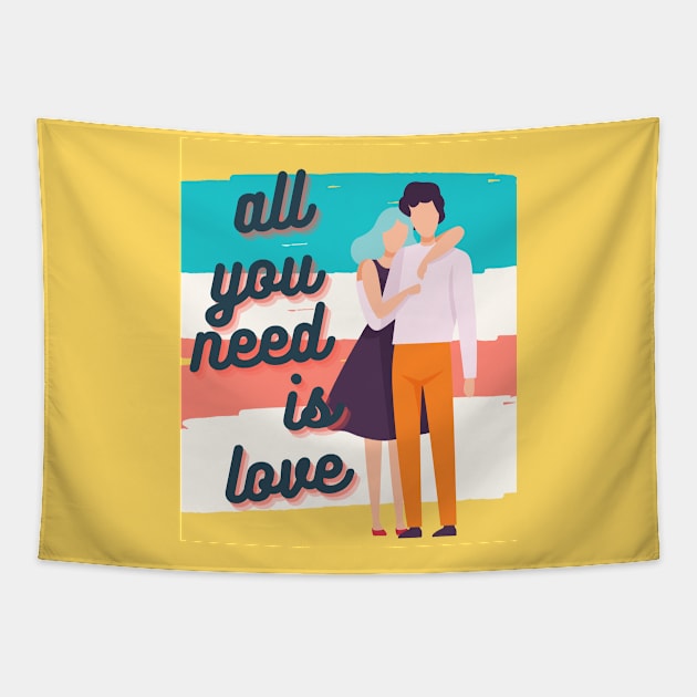 All You Need Is Love Tapestry by After Daylight Project