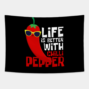 Life Is Better With Chili Pepper Funny Tapestry