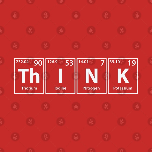 Think (Th-I-N-K) Periodic Elements Spelling by cerebrands