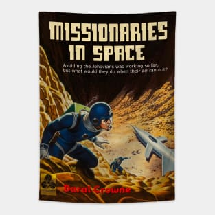 Missionaries in Space Tapestry