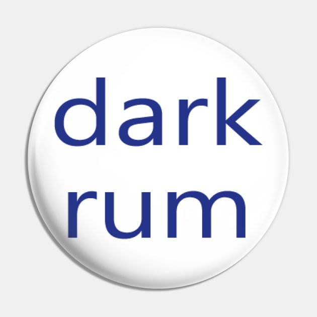 dark rum Pin by NovaOven