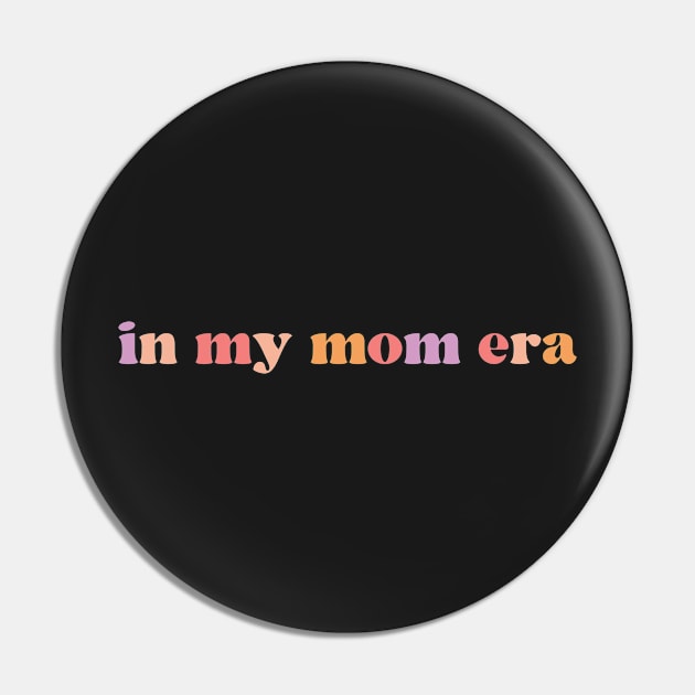 Gift for Mom, Funny Mom Shirt, In My Mom Era, Comfort Colors Concert Shirt, Retro Concert Tee, Concert Shirt for Mom, Funny Mom Gift Pin by SouQ-Art