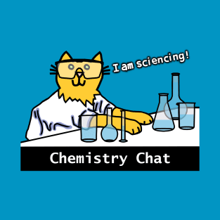 Science Chemistry Cat Funny Chat T-Shirt