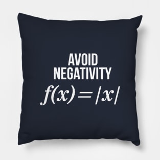 Avoid Negativity Math Equation Shirt Funny Math Teacher Gift Pillow