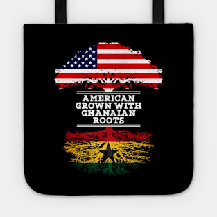 American Grown With Ghanaian Roots - Gift for Ghanaian From Ghana Tote