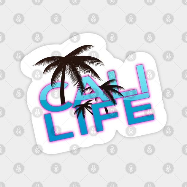 Cali Life Magnet by GLStyleDesigns