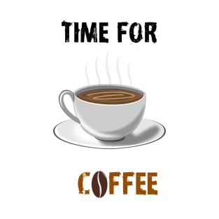 Time for coffee T-Shirt