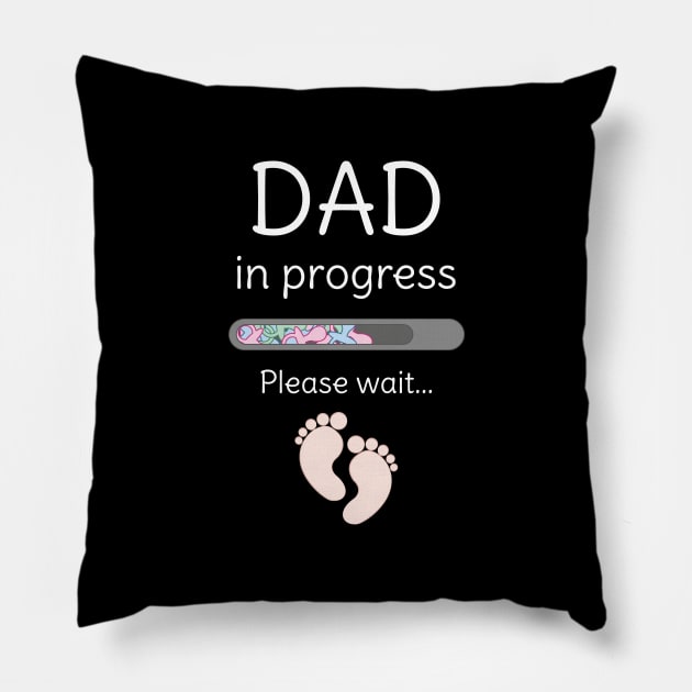 Dad in progress Pillow by Rocadisseny