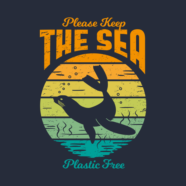 Please Keep the Sea Plastic Free - Retro Seal by bangtees