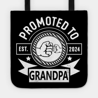 Promoted To Grandpa Est 2024 - Soon To Be Grandpa Funny Pregnancy Announcement for Grandfather Tote