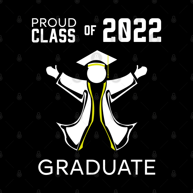 Proud class of 2022 graduate by HCreatives