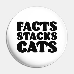 Facts Stacks Cats Pin