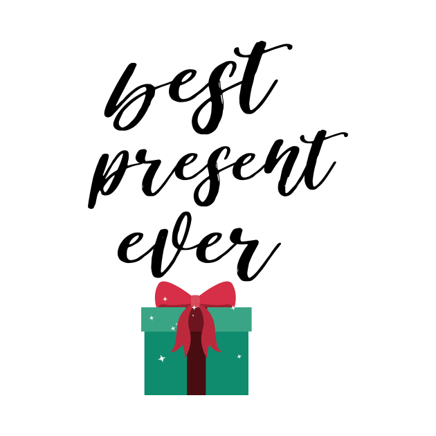 best present ever kids tee by Lindseysdesigns