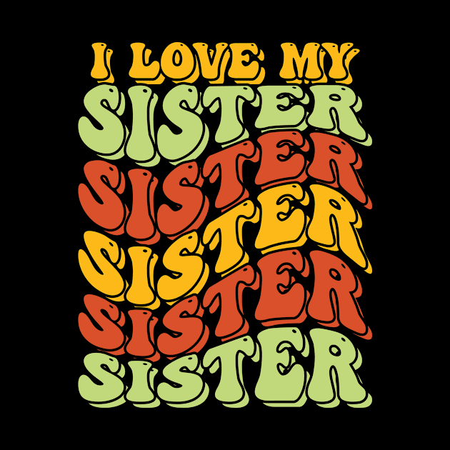 i love my sister by emofix