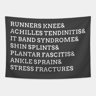 Funny List Of Running Injuries T-Shirt Tapestry