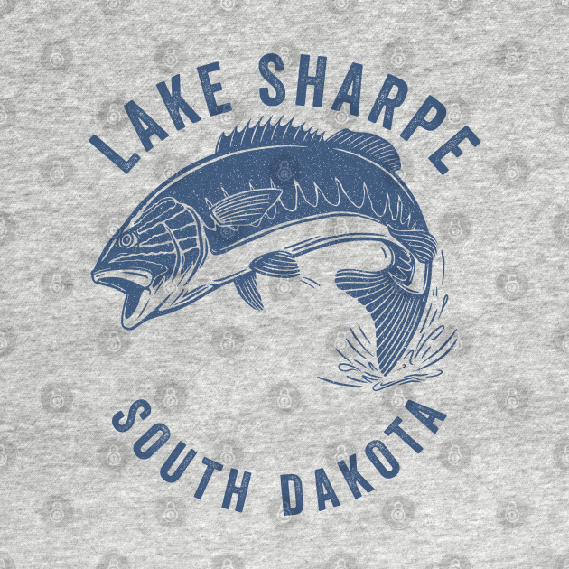 Disover Lake Sharpe South Dakota - Best Bass Fishing Gift For Fisherman - T-Shirt