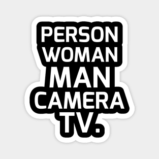 Person Woman Man Camera TV Magnet