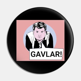 Gavin and Stacy Pop Art 'Gavlar' Pin