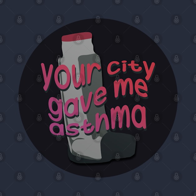 your city gave me asthma by sadieillust