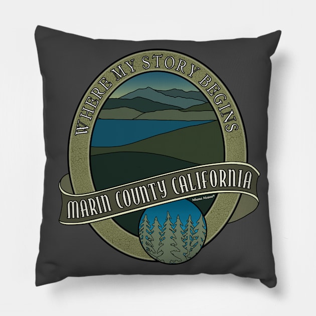 Marin County CA Where My Story Begins Oval Collector's Design Pillow by Mhana from Heaven