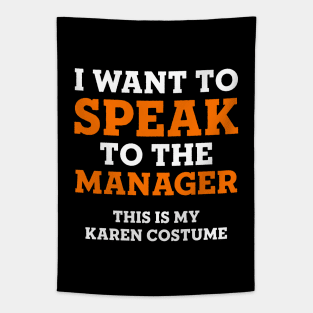 This is My Karen Costume Tapestry