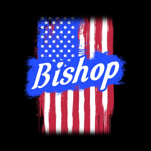 American Flag Bishop Family Gift For Men Women, Surname Last Name by darius2019