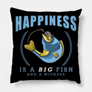 Happiness is a big fish Pillow