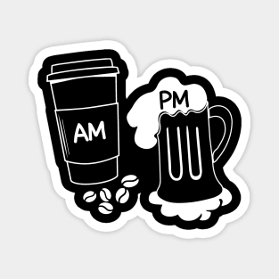 AM PM Coffee Wine Lover Magnet