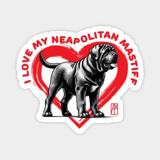 I Love My Neapolitan Mastiff - I Love my dog - Friendly dog Magnet