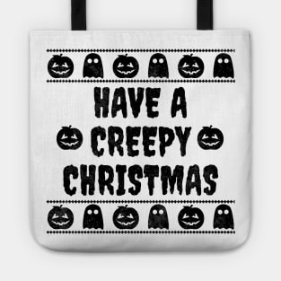 Have A Creepy Christmas Tote