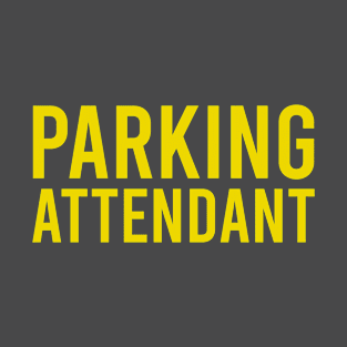 Parking Attendant High Visibility Parking & Valet T-Shirt