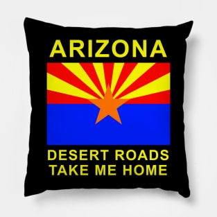 Arizona, the Southwest Grand Canyon State, full of Sun and Saguaro cactus, desert roads, hiking, camping graphic t-shirt Pillow