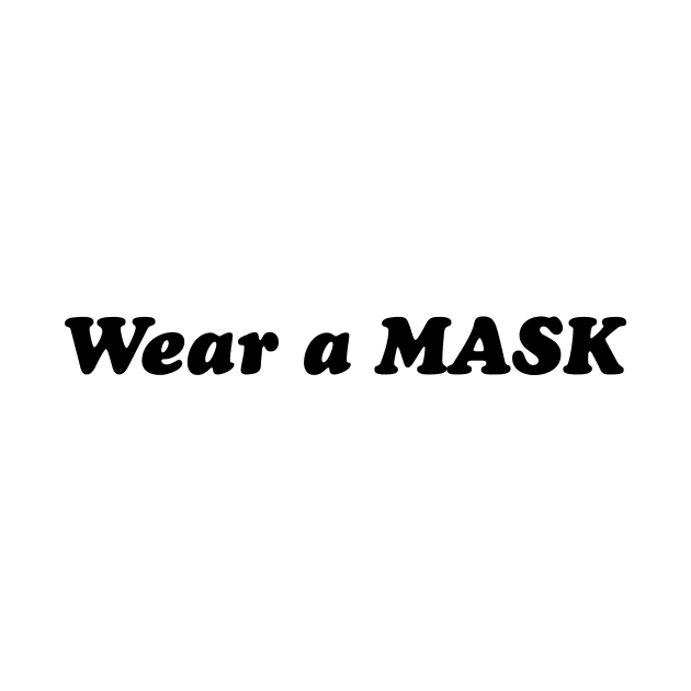 Wear a Mask by RMZ_NYC