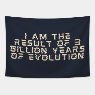 Result of evolution Tapestry