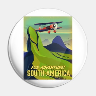 For Adventure! South America Pin