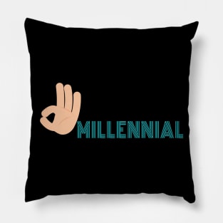 OK Millennial Funny Sarcastic Pillow