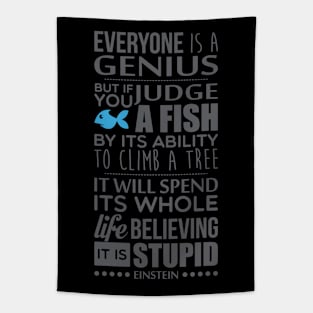 Everyone is a genius Tapestry