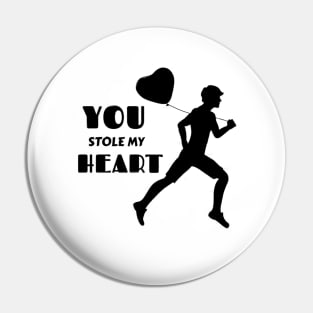 You stole my Heart Pin