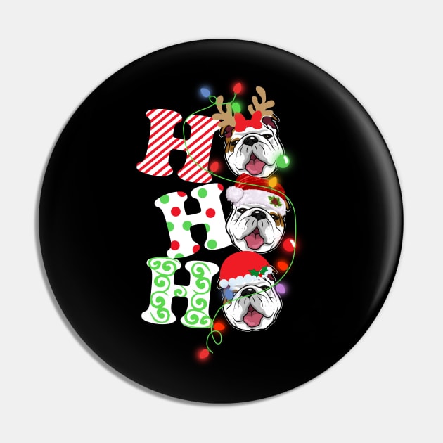 Ho Ho Ho Funny Christmas For Bulldog Lovers Pin by wheeleripjm