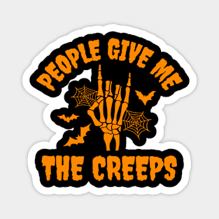 People Give Me The Creeps Skeleton Hand Halloween Costume Magnet