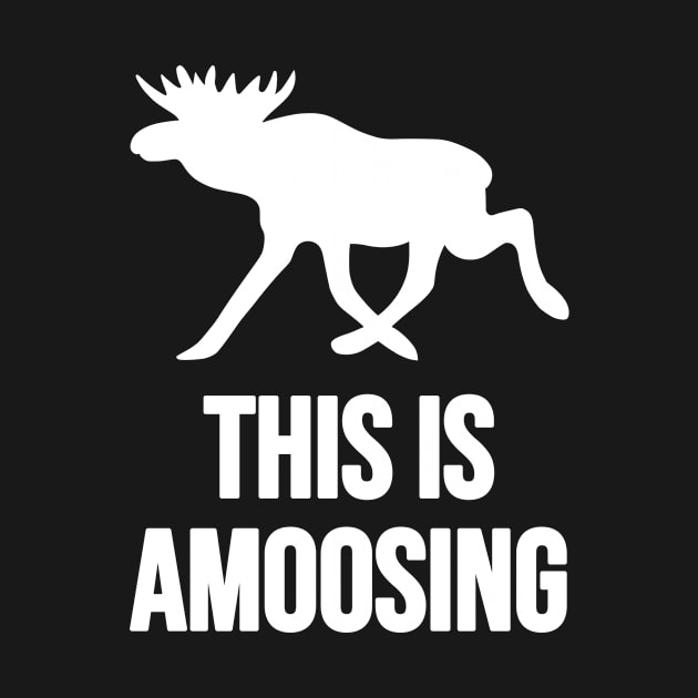 This Is Amoosing Walking White On Black Moose Silly Pun by Musa Wander