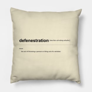 Defenestration Definition Pillow